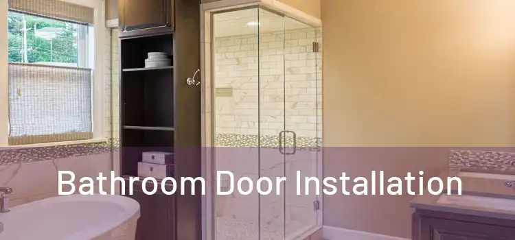 Bathroom Door Installation
