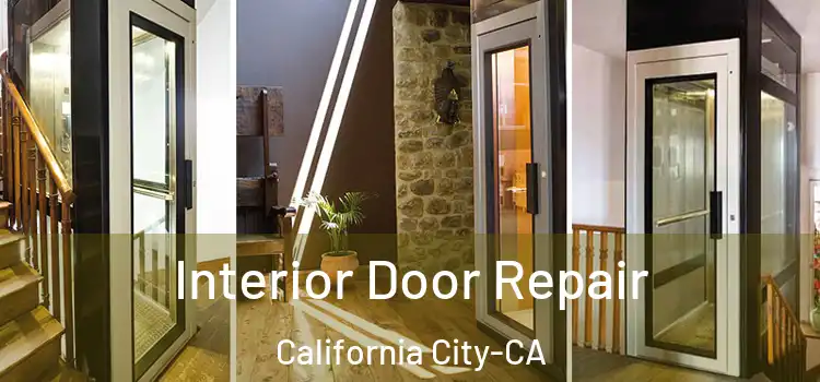  Interior Door Repair California City-CA